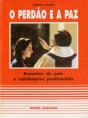 O Perdão E Paz - Preview