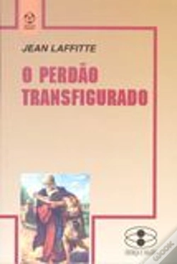 Capa do artigo O Perdão Transfigurado