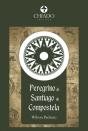 O Peregrino de Santiago de Compostela - Preview