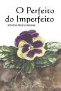 O Perfeito do Imperfeito - Preview