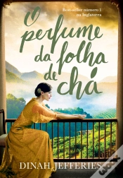 Capa do artigo O Perfume Da Folha De Chá