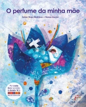 Capa do artigo O Perfume da Minha Mãe