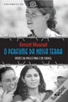 O Perfume da Nossa Terra