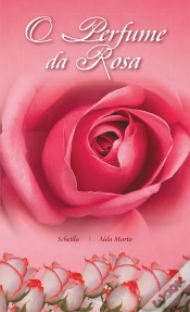 Capa do artigo O Perfume Da Rosa