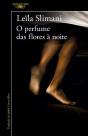 O Perfume Das Flores À Noite - Preview