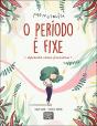 O Período é Fixe - Preview