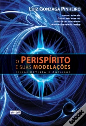 Capa do artigo O Perispírito E Suas Modelações