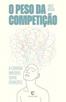 O Peso da Competição