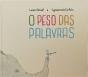 O Peso das Palavras - Preview