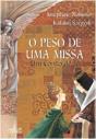 O Peso de uma Missa - Preview