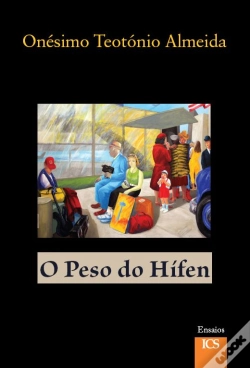 Capa do artigo O Peso do Hífen