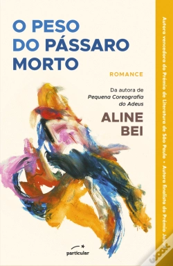 Capa do artigo O Peso do Pássaro Morto