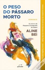 Capa do artigo O Peso do Pássaro Morto