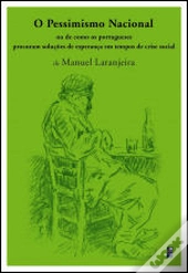 O Pessimismo Nacional