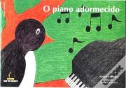 O Piano Adormecido