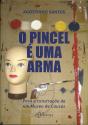 O Pincel é uma Arma - Preview