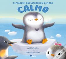 O Pinguim que Aprendeu a Ficar Calmo