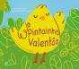 O Pintainho Valentão - Preview
