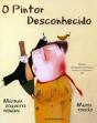 O Pintor desconhecido - Preview