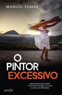 O Pintor Excessivo