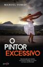 O Pintor Excessivo - Preview