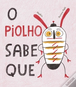 Capa do artigo O Piolho Sabe Que