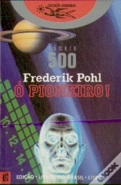 Capa do artigo Ó Pioneiro!