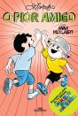 O Pior Amigo - Preview