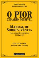 O Pior Cenário Possível