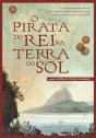 O Pirata do Rei na Terra do Sol - Preview