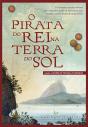 O Pirata Do Rei Na Terra Do Sol - Preview
