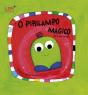 O Pirilampo Mágico - Preview