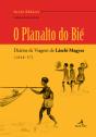 O Planalto do Bié - Preview