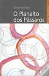 O Planalto dos Pássaros