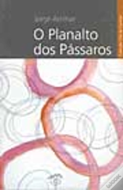 Capa do artigo O Planalto dos Pássaros