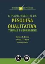 O Planejamento da Pesquisa Qualitativa