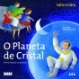 O Planeta de Cristal - Preview