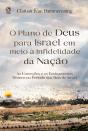 O Plano De Deus Para Israel Em Meio À Infidelidade Da Nação - Preview