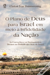Capa do artigo O Plano De Deus Para Israel Em Meio À Infidelidade Da Nação