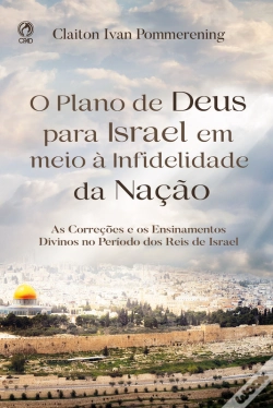 Capa do artigo O Plano De Deus Para Israel Em Meio À Infidelidade Da Nação