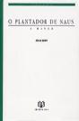 O Plantador de Naus a Haver - Preview