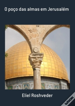 Capa do artigo O Poço Das Almas Em Jerusalém