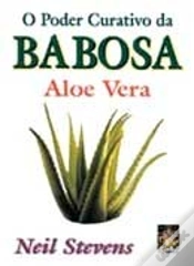 Capa do artigo O Poder Curativo da Babosa