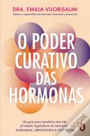 O Poder Curativo das Hormonas
