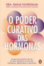 O Poder Curativo Das Hormonas - Preview