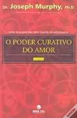 Capa do artigo O Poder Curativo do Amor