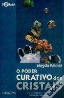 O Poder Curativo dos Cristais