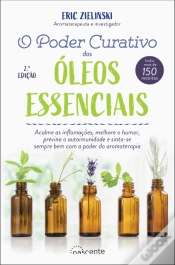 Capa do artigo O Poder Curativo dos Óleos Essenciais