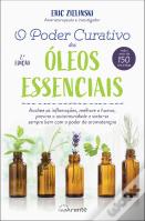 O Poder Curativo dos Óleos Essenciais