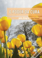 O Poder da Cura pela Alegria